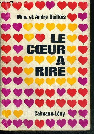 LE COEUR A RIRE