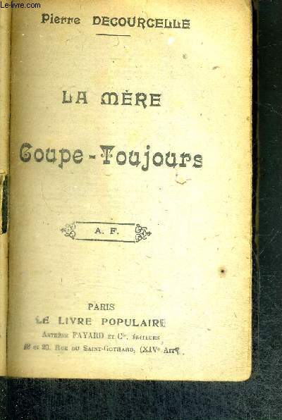 LA MERE COUPE-TOUJOURS
