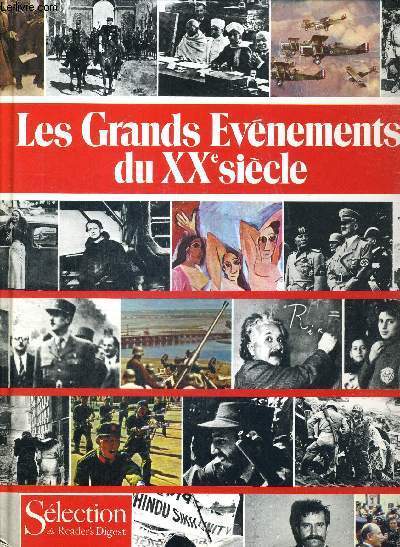 LES GRANDS EVENEMENTS DU XXe SIECLE