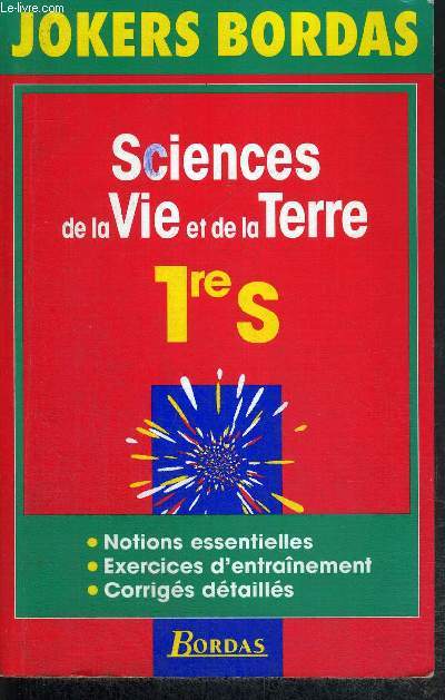 SCIENCES DE LA VIE ET DE LA TERRE 1RE S - JOKERS BORDAS