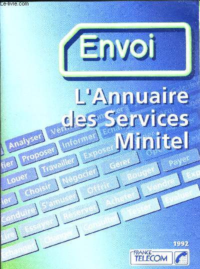 ENVOI - L'ANNUEIRE DES SERVICES MINITEL 1992