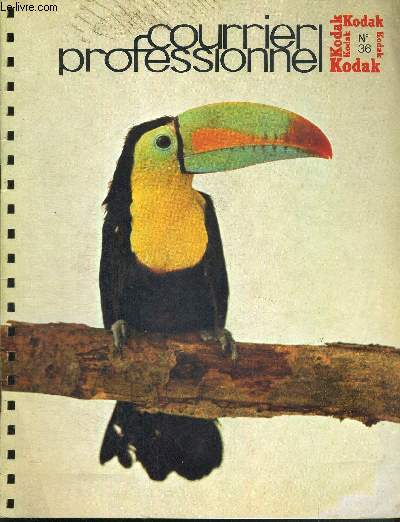LE COURRIER PROFESSIONNEL N°36 - AOUT 1970 / André Martin photographe animalier / Modinsolite - Phototau / film Kodak Ektapan / révélateur Kodak Ektapan...