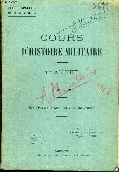 COURS D'HISTOIRE MILITAIRE - 1re ANNEE - 1938/1939 -