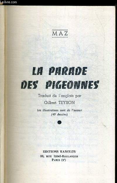 LA PARADE DES PIGEONNES