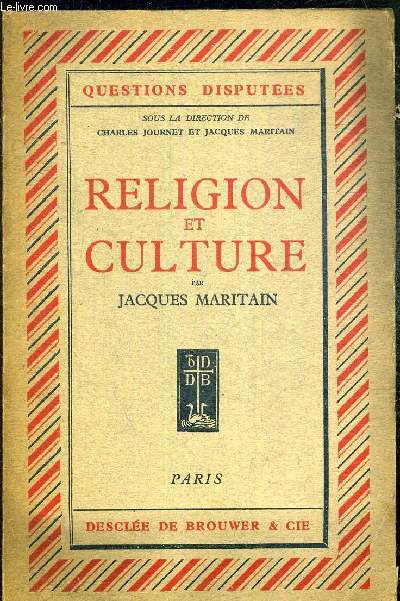 RELIGION ET CULTURE - QUESTIONS DISPUTEES