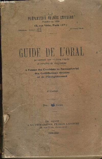 GUIDE DE L'ORAL - permettant une rvision rapide et complte du programme  l'usage des candidats au surnumrariat des contributions directes et de l'enregistrement