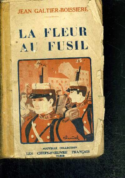 LA FLEUR AU FUSIL DE LA COLLECTION LES CHEFS D'OEUVRE FRANCAIS