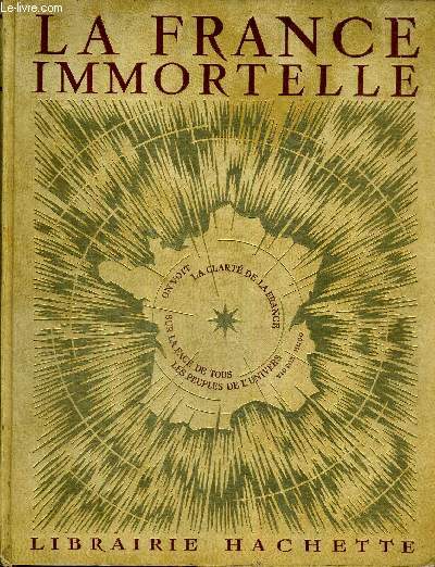 LA FRANCE IMMORTELLE - TOME II