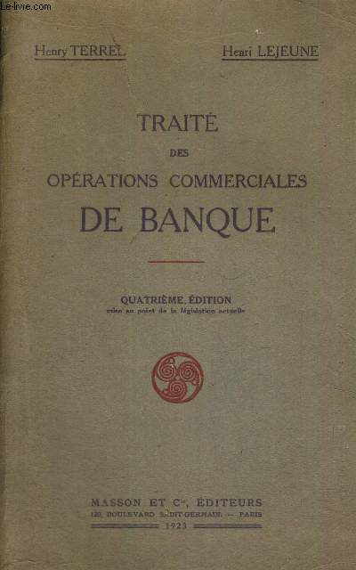 TRAITE DES OPERATIONS COMMERCIALES DE BANQUE
