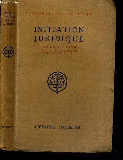 INITIATION JURIDIQUE - COLLECTION DES INITIATIONS