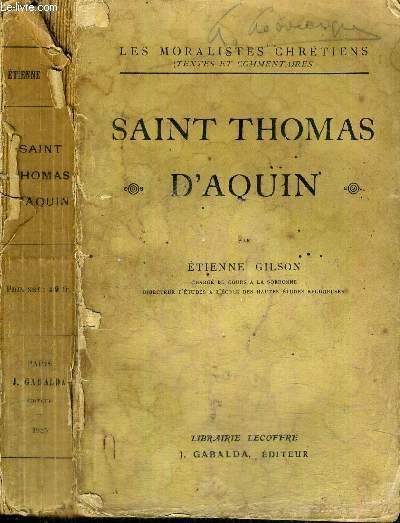 SAINT THOMAS D'AQUIN - COLLECTION LES MORALISTES CHRETIENS
