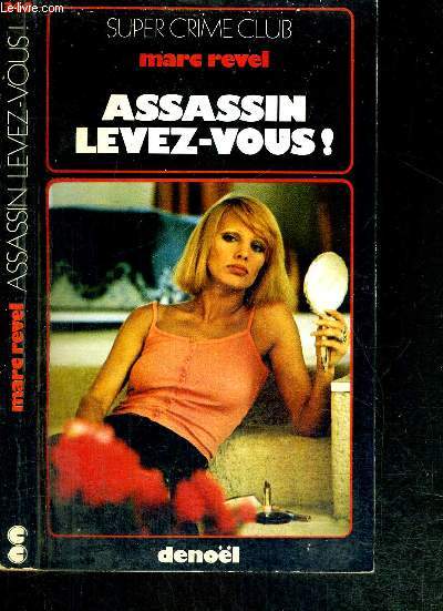 ASSASSIN, LEVEZ-VOUS! - N340 - SUPER CRIME CLUB