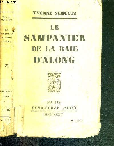 LE SAMPANIER DE LA BAIE D'ALONG