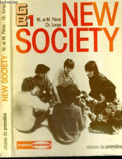 NEW SOCIETY - CLASSE DE PREMIERE