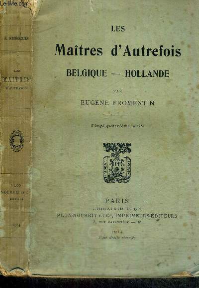 LES MAITRES D'AUTREFOIS - BELGIQUE - HOLLANDE