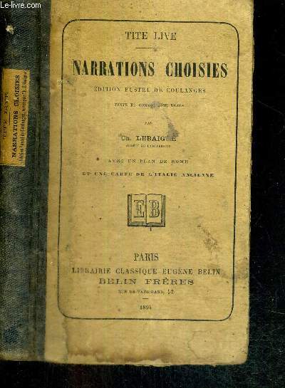 NARRATIONS CHOISIES - EDITION FUSTEL DE COULANGES