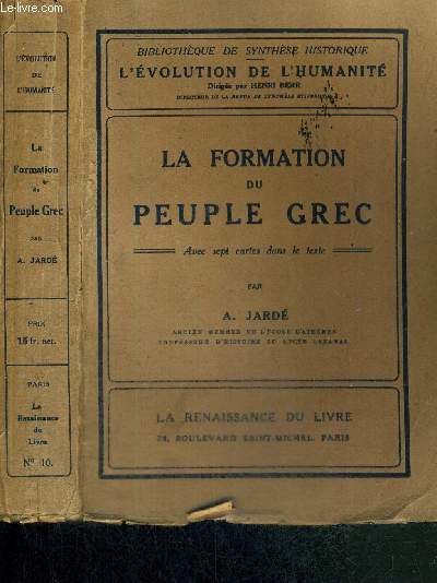 LA FORMATION DU PEUPLE GREC - L'EVOLUTION DE L'HUMANITE - SYNTHESE COLLECTIVE