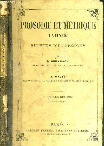 PROSODIE ET METRIQUE LATINES SUIVIES D'EXERCICES