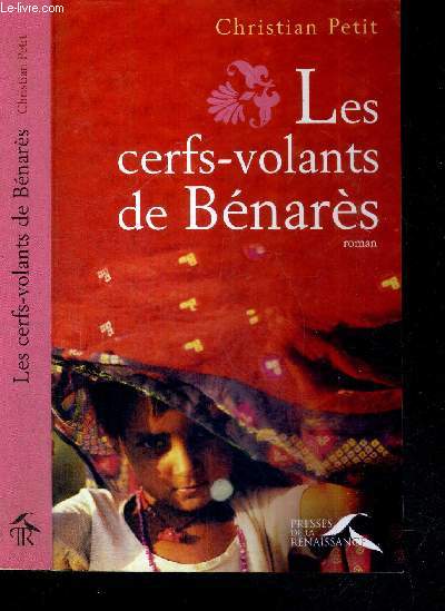 LES CERFS-VOLANTS DE BENARES