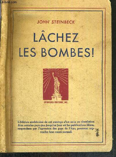 LACHEZ LES BOMBES! - L'HISTOIRE D'UNE EQUIPE DE BOMBARDEMENT