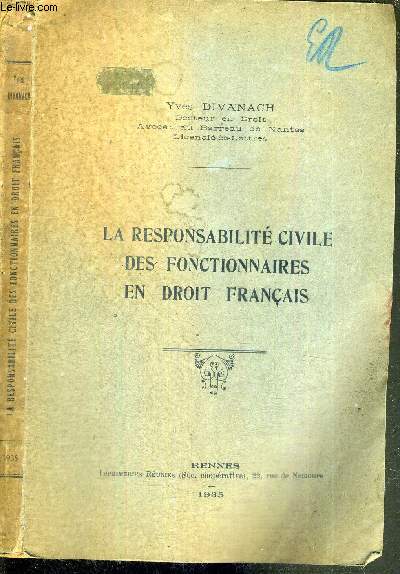 LA RESPONSABILITE CIVILE DES FONCTIONNAIRES EN DROIT FRANCAIS