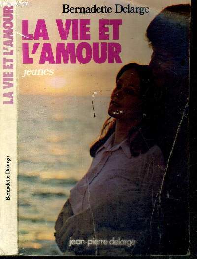 LA VIE ET L'AMOUR JEUNES