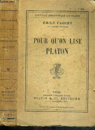 POUR QU'ON LISE PLATON - NOUVELLE BIBLIOTHEQUE LITTERAIRE