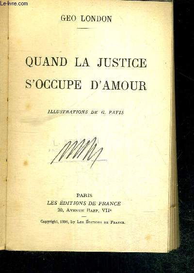 QUAND LA JUSTICE S'OCCUPE D'AMOUR