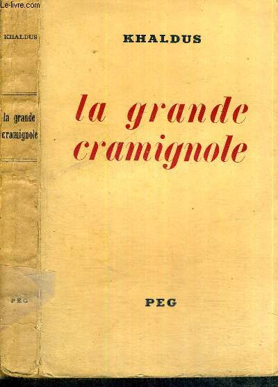 LA GRANDE CRAMIGNOLE