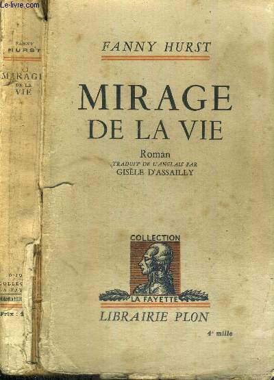 MIRAGE DE LA VIE - COLLECTION LA FAYETTE