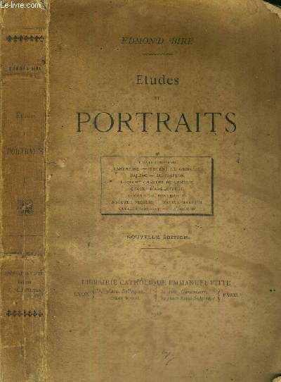 ETUDES ET PORTRAITS / Chateaubriand, Lamartine, Eugne de Genoude, Balzac, Saint-Simon, Louis et Charles de Lomnie, choses d'angleterre, Armand de Pontmartin, Anguste Nicolas...