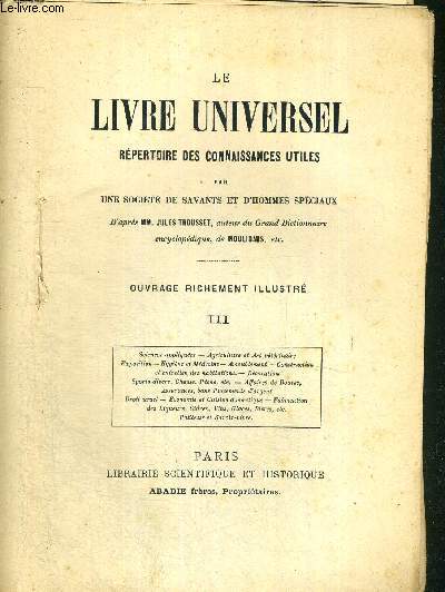 LE LIVRE UNIVERSEL - REPERTOIRE DES CONNAISSANCES UTILES - TOME 3
