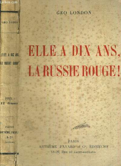 ELLE A DIX ANS, LA RUSSIE ROUGE!