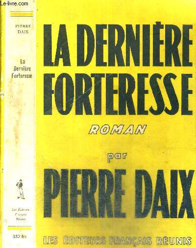 LA DERNIERE FORTERESSE