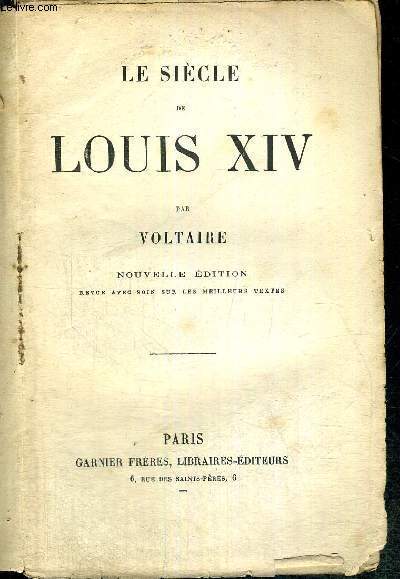 LE SIECLE DE LOUIS XIV