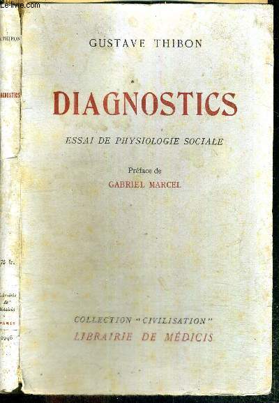 DIAGNOSTICS - ESSAI DE PHYSIOLOGIE SOCIALE - COLLECTION CIVILISATIONS