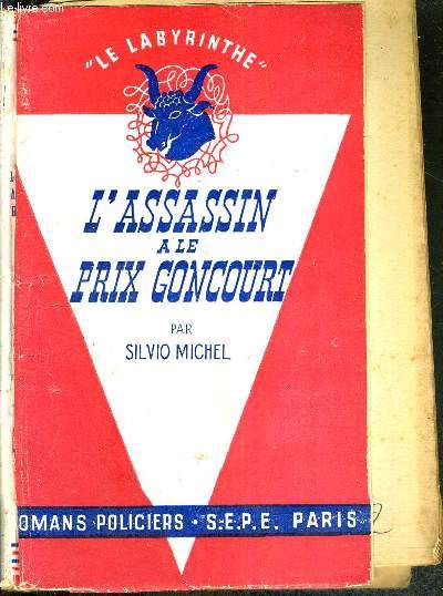 L'ASSASSIN A LE PRIX GONCOURT - COLLECTION LE LABYRINTHE
