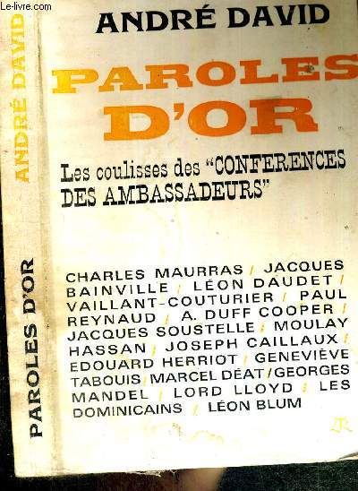 PAROLES D'OR - LES COULISSES DES CONFERENCES DES AMBASSADEURS