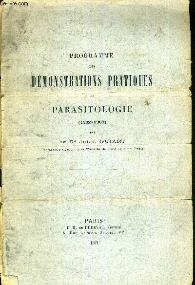PROGRAMME DES DEMONSTRATIONS PRATIQUES DE PARASITOLOGIE (1902-1903)