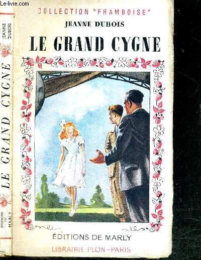 LE GRAND CYGNE -COLLECTION FRAMBOISE