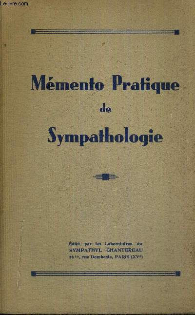 MEMENTO PRATIQUE DE SYMPATHOLOGIE