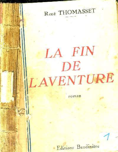 LA FIN DE L'AVENTURE