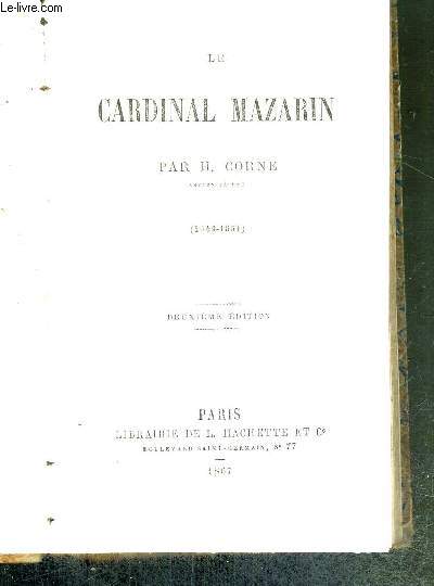 LE CARDINAL MAZARIN (1642-1661)