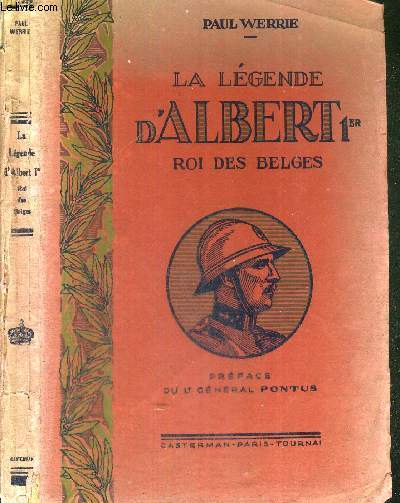 LA LEGENDE D'ALBERT 1er - ROI DES BELGES