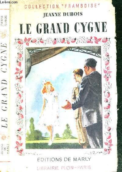 LE GRAND CYGNE - COLLECTION FRAMBOISE
