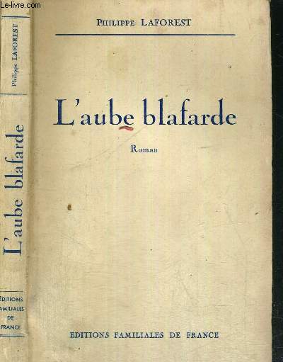 L'AUBE BLAFARDE