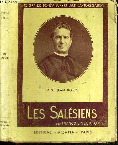 SAINT JEAN BOSCO ET LES SALESIENS