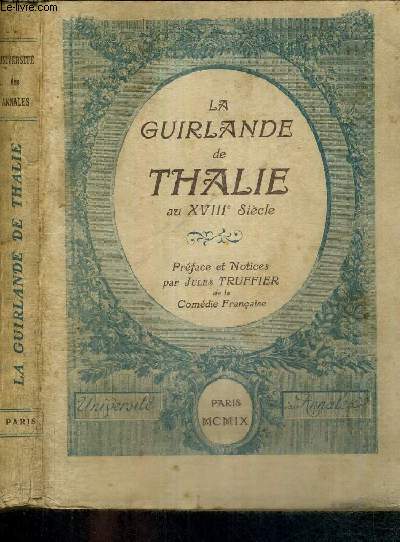 LA GUIRLANDE DE THALIE AU XVIIIe SIECLE