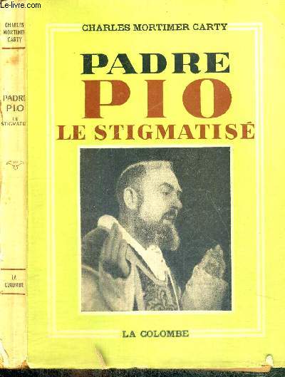 PADRE PIO LE STIGMATISE