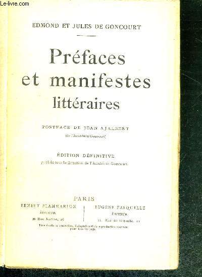 PREFACES ET MANIFESTES LITTERAIRES